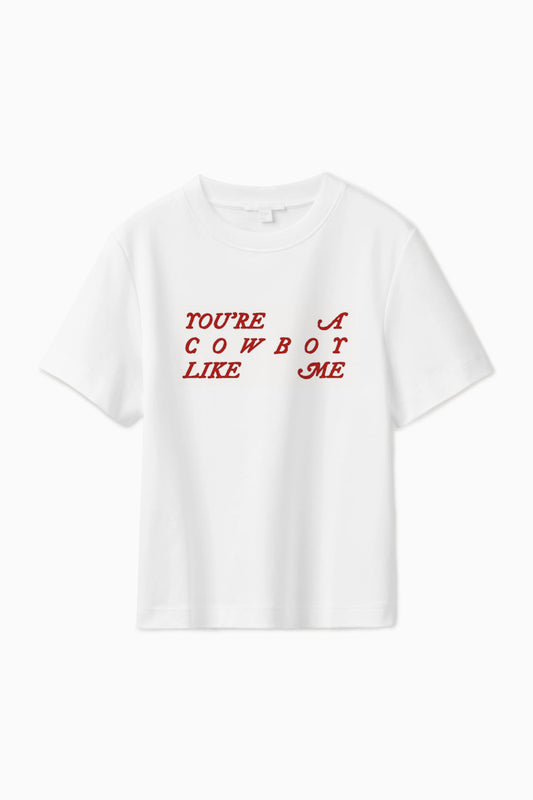 Cowboy Like Me T-shirt